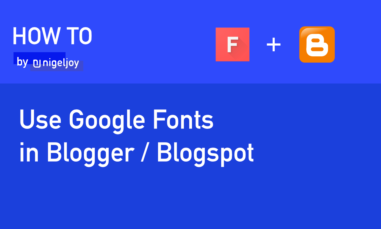 use google fonts blogger