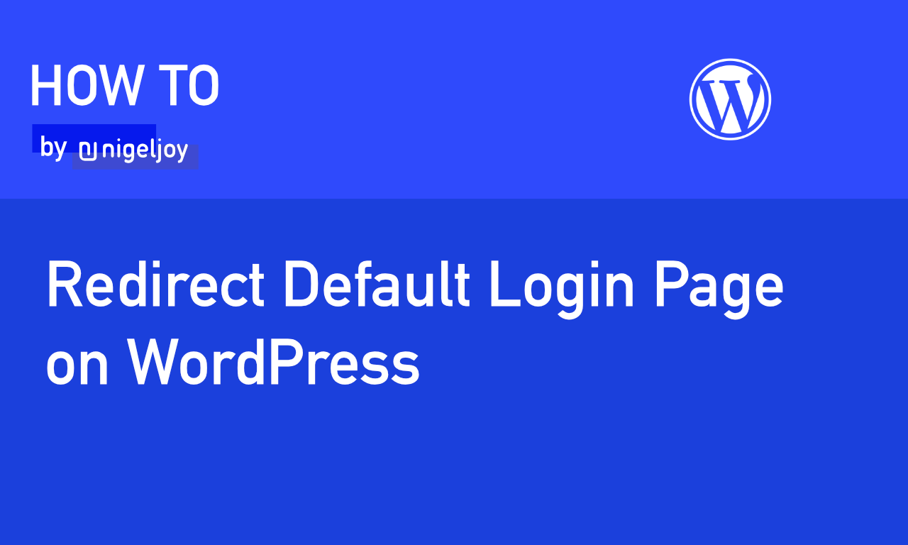 Redirect Default Login Page Wordpress